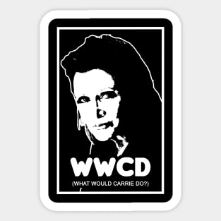 What Would Carrie Do? Sticker